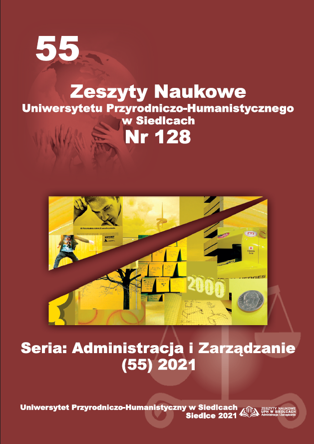 					View Vol. 55 No. 128 (2021): Zeszyty Naukowe Uniwersytetu Przyrodniczo-Humanistycznego w Siedlcach, Seria: Administracja i Zarządzanie
				