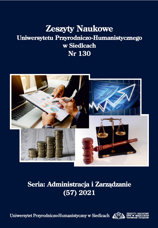 					View Vol. 57 No. 130 (2021): Zeszyty Naukowe Uniwersytetu Przyrodniczo-Humanistycznego w Siedlcach, Seria: Administracja i Zarządzanie
				