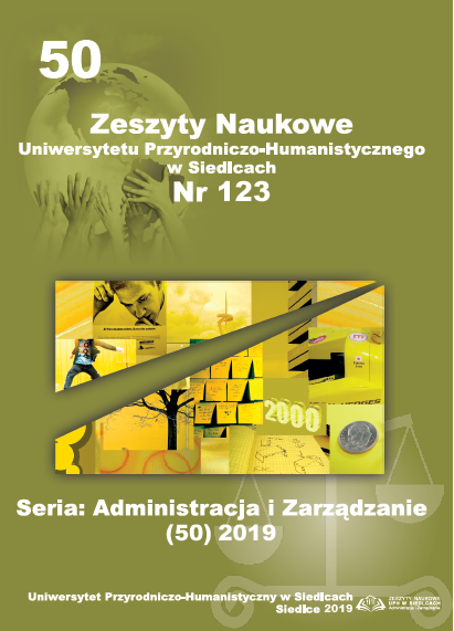 					View Vol. 50 No. 123 (2019): Zeszyty Naukowe Uniwersytetu Przyrodniczo-Humanistycznego. Seria: Administracja i Zarządzanie
				
