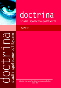 					Pokaż  Tom 7 Nr 7 (2010): Doctrina. Studia społeczno-polityczne
				